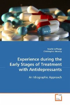 Experience during the Early Stages of Treatment with Antidepressants - Lefforge, Noelle