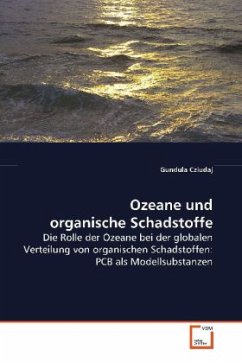 Ozeane und organische Schadstoffe - Cziudaj, Gundula