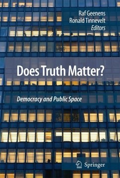 Does Truth Matter? - Tinnevelt, Ronald / Geenens, Raf (ed.)