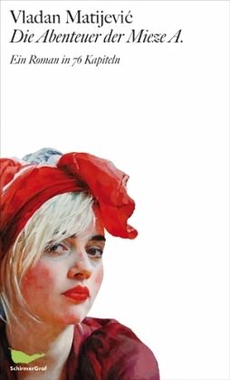 Die Abenteuer der Mieze A. Die Abenteuer der Mieze A.