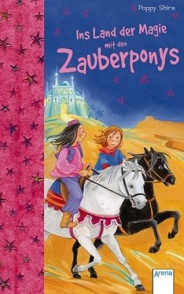 Ins Land der Magie mit den Zauberponys Ins Land der Magie mit den Zauberponys