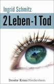 2 Leben - 1 Tod