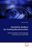Sensitivity Analysis for Grating Reconstruction