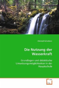 Cover Die Nutzung der Wasserkraft