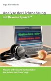Analyse der Lichtnahrung mit Reverse Speech