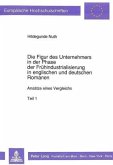 Die Figur des Unternehmers in der Phase der Frühindustrialisierung in englischen und deutschen Romanen