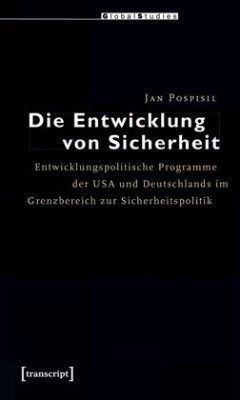 Die Entwicklung von Sicherheit - Pospisil, Jan