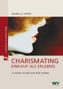 Charismating - Einkauf als Erlebnis - Schmitz, Claudius A.