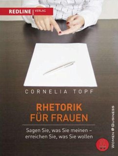 Rhetorik für Frauen - Topf, Cornelia