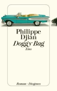 Doggy Bag Eins - Djian, Philippe