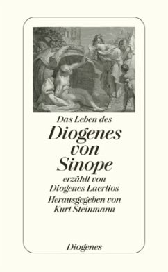 Das Leben des Diogenes von Sinope - Diogenes Laertius