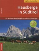 Hausberge in Südtirol