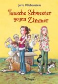 Tausche Schwester gegen Zimmer