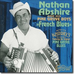French Blues - Abshire,Nathan & The Pine Grove Boys