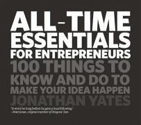All Time Essentials for Entrepreneurs - Yates, Jonathan