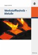 Werkstofftechnik - Metalle - Bild 1
