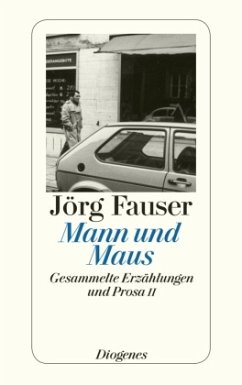 Mann und Maus - Fauser, Jörg