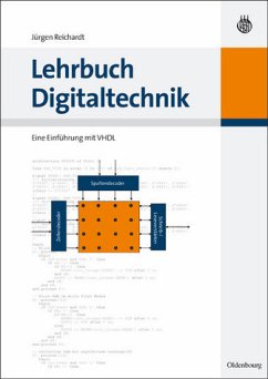 Lehrbuch Digitaltechnik: Eine Einführung mit VHDL Reichardt, Jürgen - Lehrbuch Digitaltechnik: Eine Einführung mit VHDL Reichardt, Jürgen