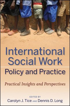 International Social Work Policy and Practice - Tice, Carolyn J.; Long, Dennis D.