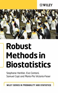 Robust Methods in Biostatistics - Heritier, Stephane; Cantoni, Eva; Victoria-Feser, Maria-Pia