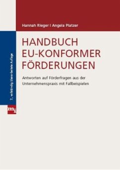 Handbuch EU-konformer Förderungen - Rieger, Hannah;Platzer, Angela