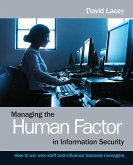 Managing the Human Factor in Information Security- How to win over staff and influence businessmanagers
