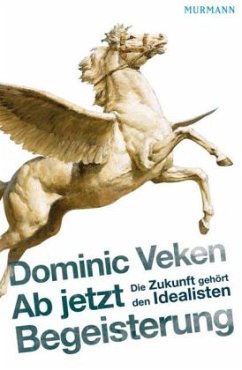 Ab jetzt Begeisterung - Veken, Dominic