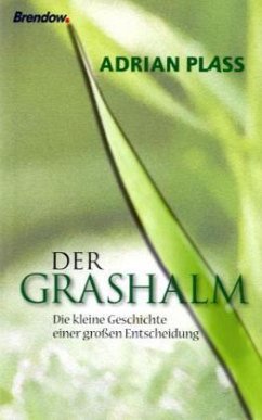 Der Grashalm - Plass, Adrian