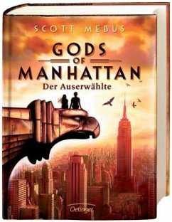 Der Auserwählte / Gods of Manhattan Bd.1 - Mebus, Scott