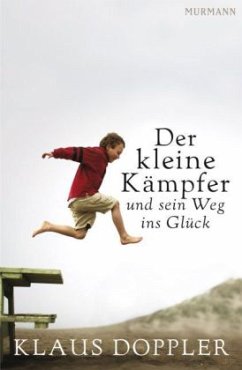 Der kleine Kämpfer - Doppler, Klaus