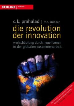 Die Revolution der Innovation - Prahalad, C.K.;Krishnan, M.S.