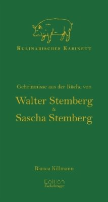 Cover Kulinarisches Kabinett. Geheimnisse aus der Sterneküche von Walter und Sascha Stemberg