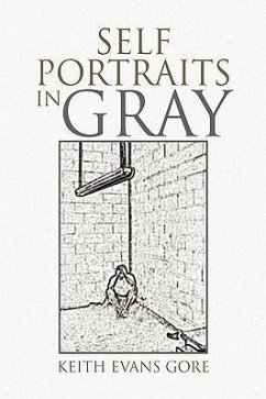 Self Portraits in Gray - Gore, Keith Evans