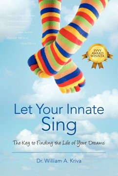 Let Your Innate Sing - Kriva, William A.