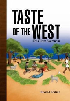 Taste of the West - Akamnonu, Oliver; Akamnonu, Oliver