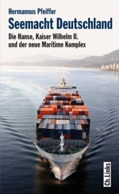Seemacht Deutschland - Pfeiffer, Hermannus