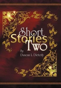 Short Stories Two - Dieterly, Duncan L.