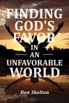 Finding God's Favor in an Unfavorable World