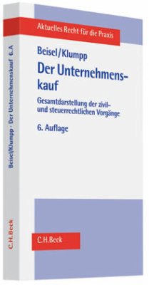 Der Unternehmenskauf - Beisel, Wilhelm;Klumpp, Hans-Hermann