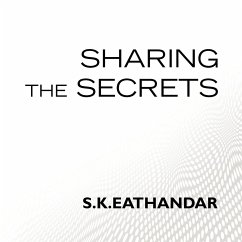 Sharing the Secrets - S. K. Eathandar