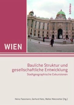 Cover Wien - bauliche Struktur und gesellschaftliche Entwicklung
