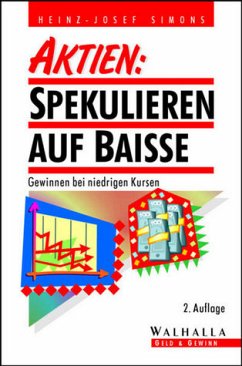 Aktien, Spekulieren auf Baisse Aktien, Spekulieren auf Baisse