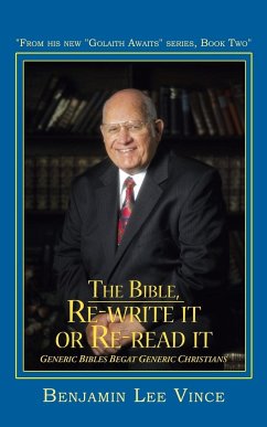 The Bible, Re-Write It or Re-Read It - Vince, Benjamin Lee