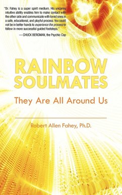 Rainbow Soulmates - Fahey, Robert Allen