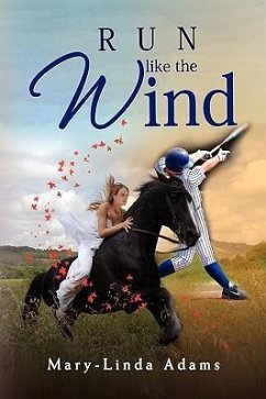 Run Like the Wind - Adams, Mary-Linda