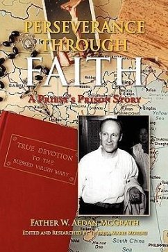 Perseverance Through Faith - McGrath, Father W. Aedan