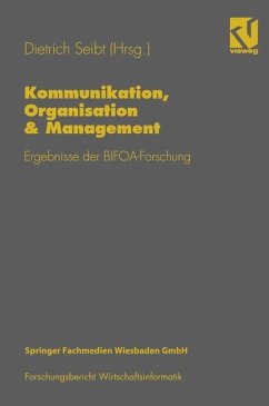 Kommunikation, Organisation & Management - Seibt, Dietrich