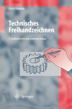 Technisches Freihandzeichnen: Lehr- und Übungsbuch