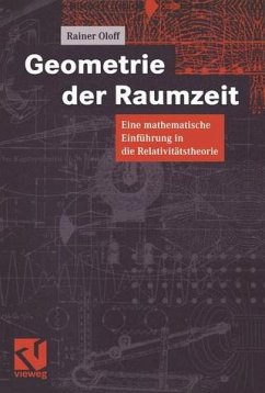 Geometrie der Raumzeit Eine mathematische Einführung in die Relativitätstheorie