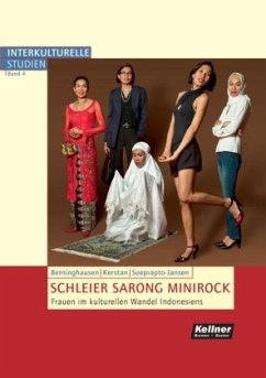 Schleier Sarong Minirock - Berninghausen, Jutta;Kerstan, Birgit;Soeprapto-Jansen, Nena